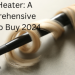 Curl heater: Comprehensive guide to buy