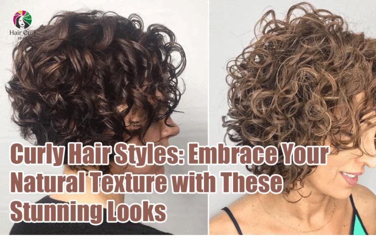Curly Hair Styles: Embrace Your Natural Texture with These Stunning Looks